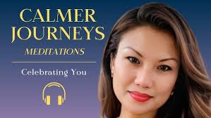 Calmer Journeys -- Celebrating You -- by Nikki Martinez