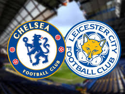 25.05.2021 → nanjing city · chengdu rongcheng матч. Chelsea Vs Leicester City Of The England Premier League Periscob Network