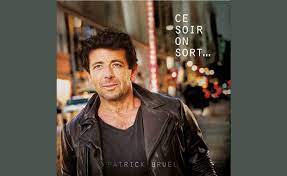 Despite harking back to folk roots, patrick bruel's new music still sounds relatively fresh, particularly helped by the growing popularity of electro swing in the music world today. Patrick Bruel Ecoute Online