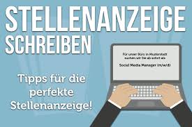 Die zusammenstellung dient genaugenommen nicht als stellenanzeige, soll aber im sinne der . Stellenanzeige Schreiben So Gelingt Die Perfekte Stellenausschreibung