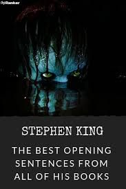 All Of The First Sentences Of Stephen King S Horror Novels Stephen King Is A Famous Horror Wr Stephen King Books Stephen King Quotes Stephen King Books Quotes