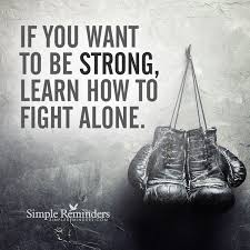 Finding Strength In Yourself By Unknown Author Boxing Quotes Warrior Quotes Inspirational Quotes