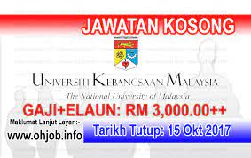 Permohonan adalah dipelawa daripada warganegara malaysia yang berk. Jawatan Kosong Ukm Universiti Kebangsaan Malaysia 15 Oktober 2017 Jawatan Kosong Kerajaan Swasta Terkini Malaysia 2021 2022