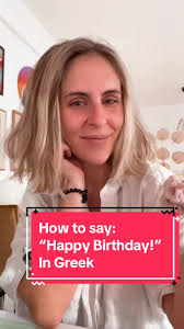 How to say “Happy Birthday” in Greek!🇬🇷🤩🥳 In Greece we really like to  celebrate birthdays! We always have fun and enjoy💙 But the best part is  our wishes! Here are 3 ways to wish “happy birthday” the ...