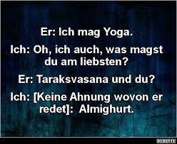 Er Ich Mag Yoga Lustige Bilder Sprüche Witze Echt Lustig