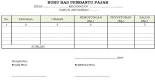 3 cara membuat buku kas aplikatif yang praktis. Buku Kas Pembantu Pajak Dalam Dana Desa Berita Banda Baro