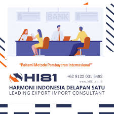 Pahami Metode Pembayaran Internasional Wa 62 8122 031 6492 Konsultan Ekspor Impor Go Modern Go Digital Go Online Go Gl Perdagangan Internasional Satuan