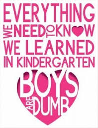 Funny Valentines Day Quotes Boys Are Dumb Dump A Day Valentines Quotes Funny Funny Valentines Day Quotes Valentine S Day Quotes