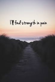 The brightest eyes have cried the most tears. Quotes About Strength Pain 61 Quotes