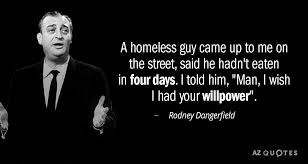 I came from a real tough neighborhood. Top 25 Quotes By Rodney Dangerfield Of 368 A Z Quotes
