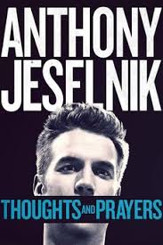 Anthony Jeselnik: Thoughts and Prayers (2015) directed by Adam Dubin •  Reviews, film + cast • Letterboxd