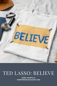 Ted lasso, believe mug, ted lasso fan gift, soccer mug, soccer coach gift, football mug, football coach gift, funny soccer mug, believe. Ted Lasso Afc Richmond Tshirt In 2021 Cool T Shirts T Shirt Unisex Tshirt