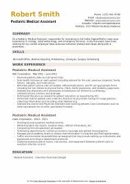 Include your name and contact details , such as your phone number, email, and linkedin profile. Pediatric Medical Assistant Resume Samples Qwikresume
