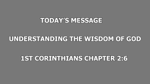 Understanding the Wisdom of God