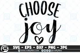 Download Choose Joy Heart Graphic By Crafty Files Creative Fabrica PSD Mockup Templates