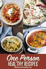 Check spelling or type a new query. Quick Easy Meals For One Person My Natural Family