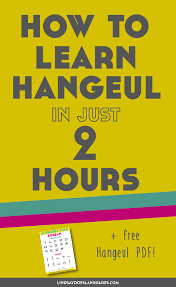 How I Taught Myself Hangeul In Under 2 Hours Korean Language Learning Learn Korean Alphabet Korean Writing