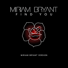 03:06 7.3 мб 320 кб/с. Miriam Bryant Find You Miriam Bryant Version Lyrics Genius Lyrics