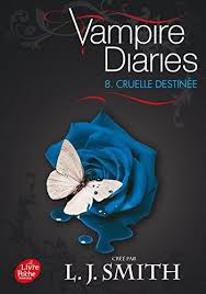 Telecharger Journal D Un Vampire Tome 8 Cruelle Destinee Gratuit Pdf Gratuit Telechargement Telecharger Pdf