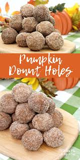 Pumpkin Donut Holes Are Made With Real Pumpkin Puree And Coated In Delicious Cinnamon Sugar And Pumpkin Pie Pumpkin Donuts Pumpkin Recipes Pumpkin Donut Holes