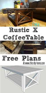 Rustic X Coffee Table Woodworking Projects Diy Coffee Table Plans Home Diy