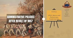 Administrative Policies After Revolt of ...