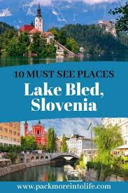 Hours, address, outdoor slovenia reviews: Top 10 Things To Do In Lake Bled Slovenia With Kids Pack More Into Life