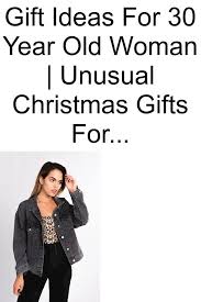 Customized home decor spruces up her space, and customized jewelry is something special she might not buy for herself. Gift Ideas For 30 Year Old Woman Unusual Christmas Gifts For Her Uk Gifts For Her Under 35 Fashion Gifts Gifts For Her Uk Unusual Christmas Gifts