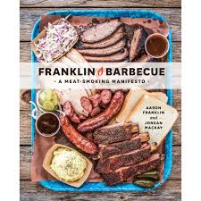 The austin barbecue scene has been hot for a while. Franklin Barbecue A Meat Smoking Manifesto Big W