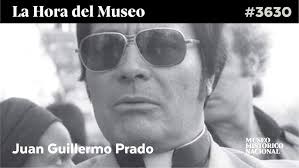 LA HORA DEL MUSEO #3630 JUAN GUILLERMO PRADO