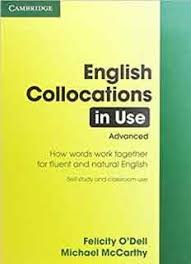 English Vocabulary In Use Advanced Third Edition Pdf Free Download Download English Collocations In Use Book Pdf English Collocations English Books Pdf Cambridge English