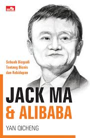 Oleh dosenpendidikan diposting pada 10042021. Jack Ma Alibaba Yan Qicheng Download