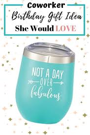 Birthday Card For Female Coworker Best Female Coworker Birthday Gift Ideas She Would Actually Love Coworker Birthday Gifts Coworkers Birthday Gifts For Coworkers