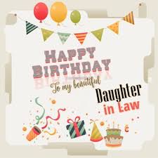 Check spelling or type a new query. 28 Warm Birthday Wishes For Daughter In Law
