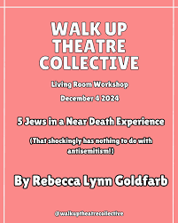 So excited to share that after a successful industry reading, my play  @5jewsinaneardeathexperience will now receive a workshop reading of a  revised, full length script with @walkuptheatrecollective Very grateful to  continue to