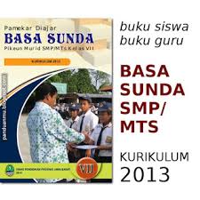 Maybe you would like to learn more about one of these? Buku Paket Bahasa Sunda Kelas 7 Kurikulum 2013 Revisi 2017 Info Terkait Buku