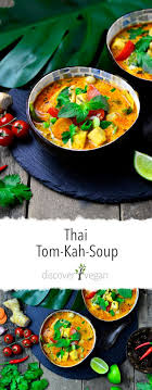 Thai Tom Kah Soup Discover Vegan Recipe Vegan Asian Recipes Lemongrass Recipes Asian Vegetables