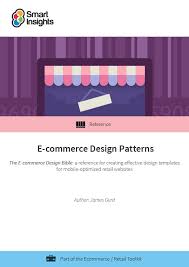 Check out our round up of ecommerce trends for 2021! E Commerce Design Pattern Guide Smart Insights