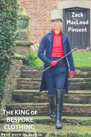 Zack Macleod Pinsent Bespoke Clothing The Art Of Dressing Vr G Bespoke Clothing Clothes Bespoke