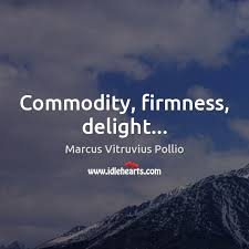 Marcus Vitruvius Pollio Quotes Idlehearts Explore 202 commodity quotes by authors including jerry hall, john d. marcus vitruvius pollio quotes idlehearts