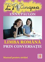 Download manual de limba romana pentru straini. Limba Romana Prin Conversatie Manual Pentru Straini Amazon De Poenaru Vasile Paulon Enna Fremdsprachige Bucher
