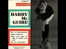 The american media helped popularize th. Barry Mcguire Eve Of Destruction Youtube