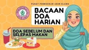 Русский қазақша english français malaysia. Doa Sebelum Dan Selepas Makan Youtube