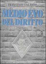 Libreria indipendente con 90 anni di esperienza in cultura e dinamica cartoleria nel centro storico di bassano del grappa Medio Evo Del Diritto 1 Le Fonti Francesco Calasso Libro Mondadori Store