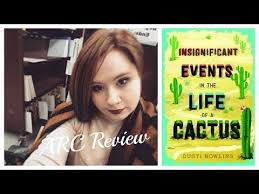 Insignificant Events In The Life Of A Cactus By Dusti Bowling The Pied Piper Calls Life Event Kids Book