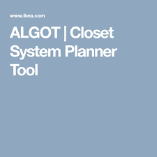 Algot Closet System Planner Tool Algot Planner Closet System