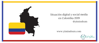Siendo de los pocos países latinoamericanos donde el partido liberal y el partido conservador. Situacion Digital Y Social Media En Colombia 2019 Yi Min Shum Xie
