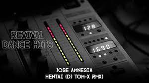 Jose Amnesia - Hentai (DJ Tom-X Rmx) [HQ] - YouTube