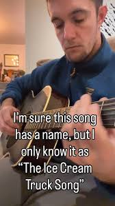 The Ice Cream Truck Song, Let me know if you know the real name., #music  #song #guitar #acoustic #musician #coversong #cover #instamusic #fingerstyle