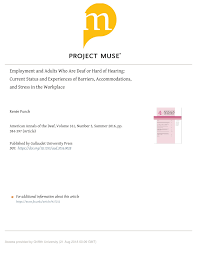 Pdf Employment And Adults Who Are Deaf Or Hard Of Hearing Current Status And Experiences Of Barriers Accommodations And Stress In The Workplace